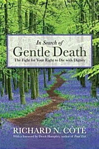 In Search of Gentle Death (Hardcover, 1st)