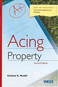 Medills Acing Property, 2D (Paperback, Revised)