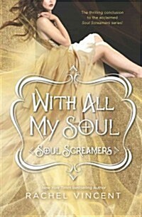 With All My Soul (Paperback)