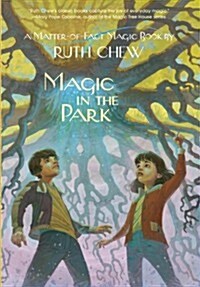 Magic in the Park (Paperback, Reprint)