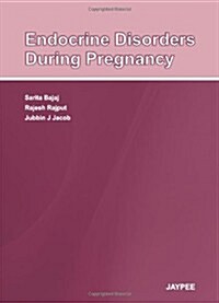 Endocrine Disorders During Pregnancy (Paperback)