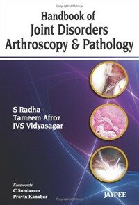 Handbook of Joint Disorders Arthroscopy and Pathology (Paperback) - The Arthroscopy and Pathology