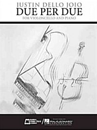 Due Per Due: Violoncello and Piano (Paperback)