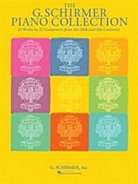 The G. Schirmer Piano Collection (Paperback)