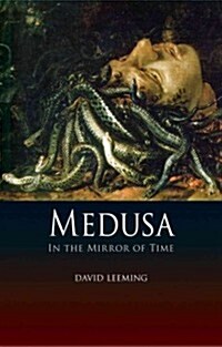 Medusa : In the Mirror of Time (Hardcover)