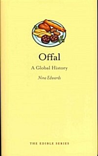 Offal : A Global History (Hardcover)