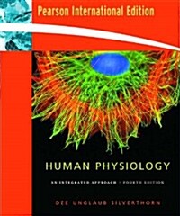 Human Physiology: An Integrated Approach (4th, Paperback)