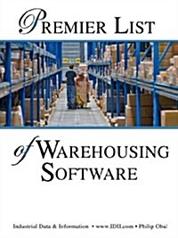 Premier List of Warehousing Software and Warehouse Management Systems (Paperback)