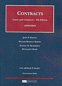 Appendix to Contracts, Cases and Comments (Paperback, 9th)