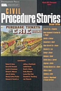 Civil Procedure Stories (Paperback, 2nd)
