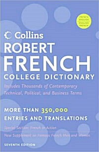 Collins Robert French College Dictionary (Hardcover, 7th, Bilingual)
