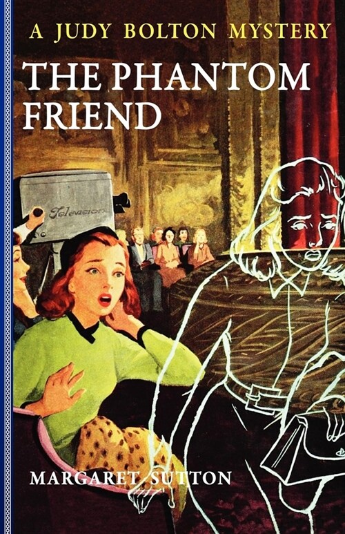 The Phantom Friend (Paperback)