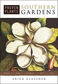 Proven Plants Southern Gardens (Paperback)