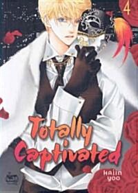 Totally Captivated Volume 4 (Paperback)
