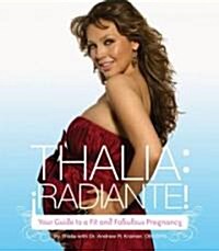 Thalia: Radiante! (Paperback)