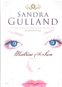 Mistress Of The Sun (Hardcover)