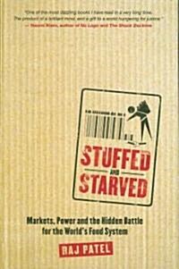 Stuffed And Starved (Hardcover)