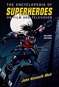 The Encyclopedia of Superheroes on Film and Television (Hardcover, 2)