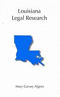 Louisiana Legal Research (Paperback)