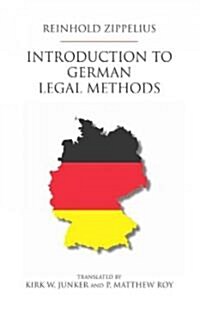 Introduction to German Legal Methods (Paperback)