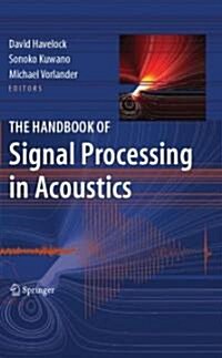 Handbook of Signal Processing in Acoustics, 2-Volume Set (Hardcover)