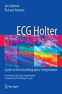 ECG Holter: Guide to Electrocardiographic Interpretation (Paperback)