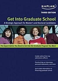 Kaplan Get Into Graduate School (Paperback, 3rd)
