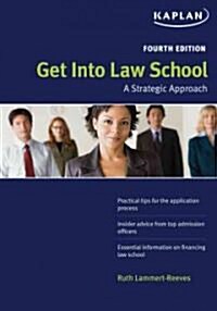 Get Into Law School (Paperback, 4th)