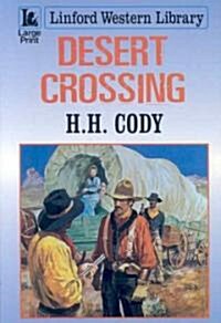 Desert Crossing (Paperback)