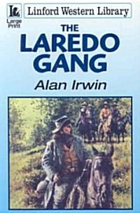 The Laredo Gang (Paperback)