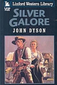 Silver Galore (Paperback)