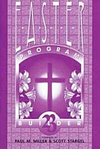 Easter Program Builder No. 23 (Paperback)