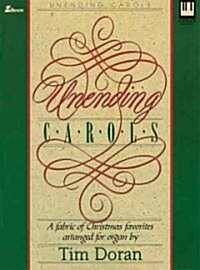 Unending Carols (Paperback)