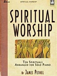 Spiritual Worship (Paperback)