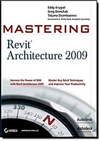 Mastering Revit Architecture (Paperback)