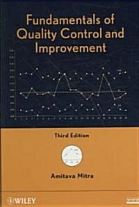 Fundamentals of Quality Control and Improvement [With Solutions Manual] (Hardcover, 3)