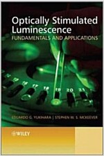 Optically Stimulated Luminescence: Fundamentals and Applications (Hardcover)