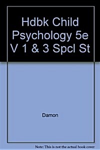 Handbook of Child Psychology (Hardcover, 5, Edition, Volume)