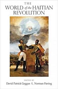 The World of the Haitian Revolution (Paperback)