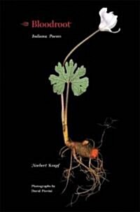 Bloodroot: Indiana Poems (Paperback)