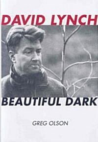 David Lynch: Beautiful Dark Volume 126 (Hardcover)