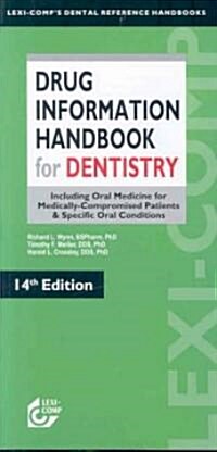Lexi-Comps Drug Information Handbook for Dentistry (Paperback, 14th)