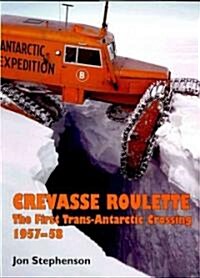 Crevasse Roulette (Hardcover)