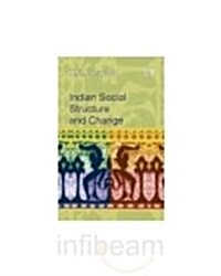 Indian Social Structure and Change (Hardcover)