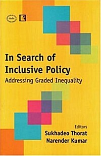 In Search of Inclusive Policy: Addressing Graded Inequality (Hardcover)