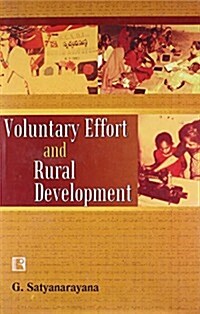 Voluntary Effort and Rural Development (Hardcover)