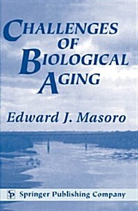 Challenges of Biological Aging (Paperback)
