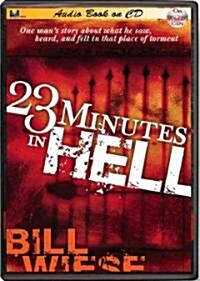 23 Minutes in Hell (Audio CD)
