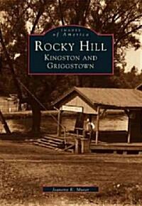 Rocky Hill, Kingston and Griggstown (Paperback)