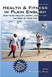 Health & Fitness in Plain English (Paperback, 3rd)